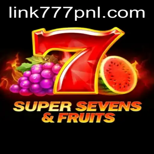 Exploring the World of 7SuperSevensFruits: A Thrilling Gaming Journey