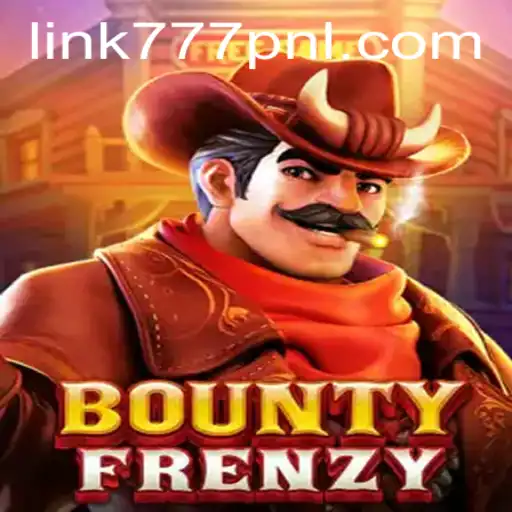 BountyFrenzy: A Thrilling Adventure in the World of 777pnl